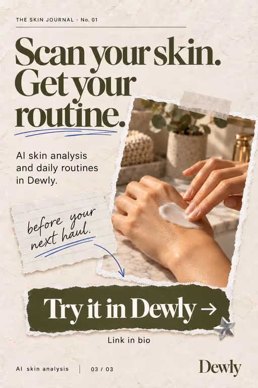 Dewly example slideshow (AI skin analysis), slide 3 of 3: “Scan your skin. Get your routine.” ending on a Try it in Dewly button