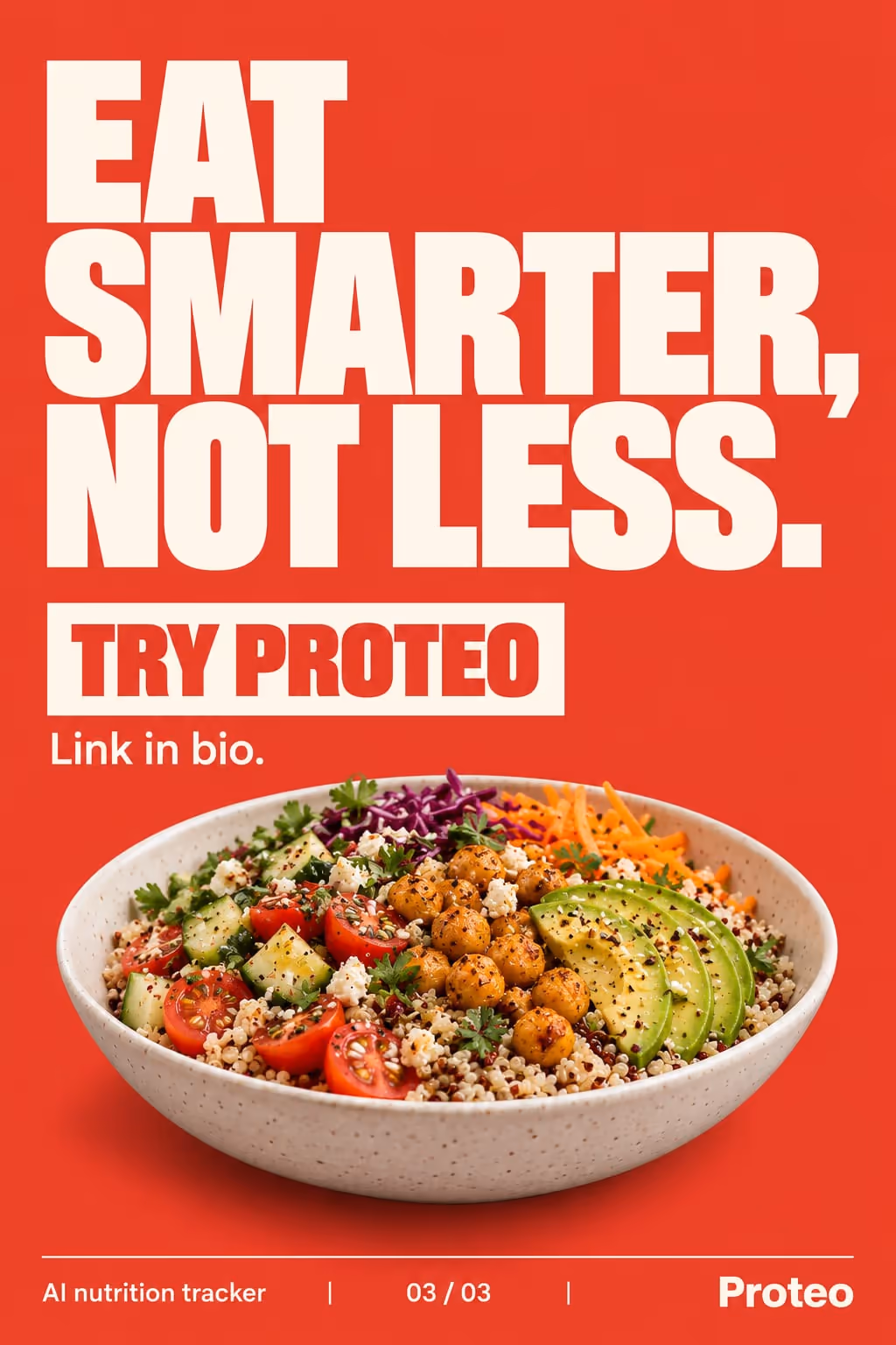 Proteo example slideshow (AI nutrition tracker), slide 3 of 3: “Eat smarter, not less.” with a Try Proteo button