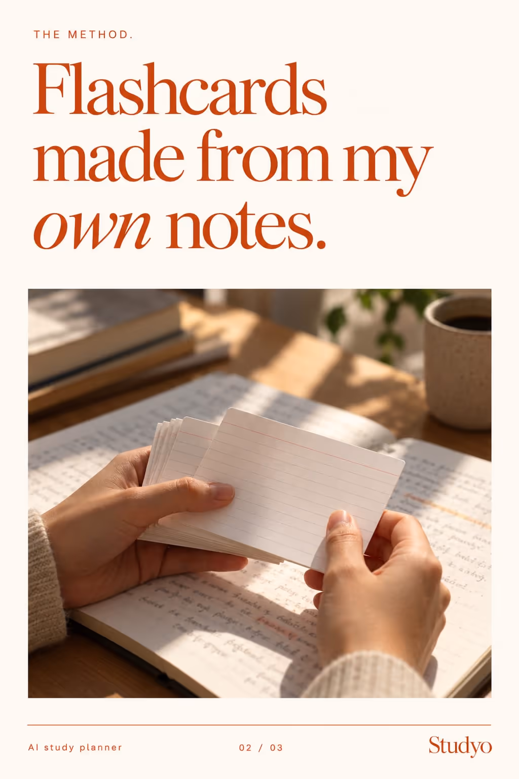 Studyo example slideshow (AI study planner), slide 2 of 3: “Flashcards made from my own notes.” with hands holding flashcards