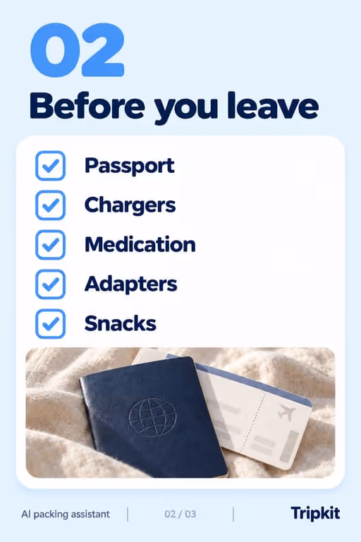 Tripkit example slideshow (AI packing assistant), slide 2 of 3: “02 Before you leave” checklist: passport, chargers, medication, adapters, snacks